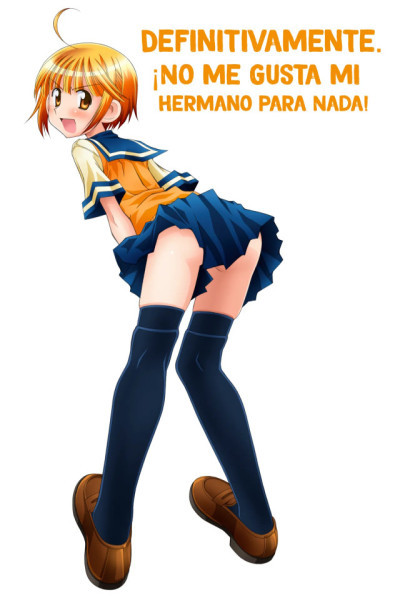 Definitivamente. ¡No me gusta mi hermano para nada! Latino
