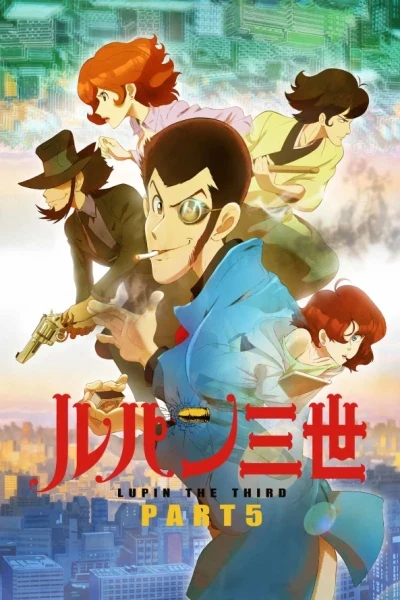 Lupin the Third Part 5 Latino
