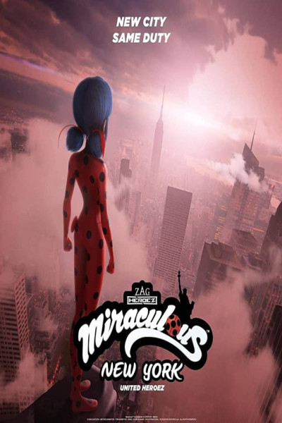 Miraculous World: New York - United HeroeZ Latino