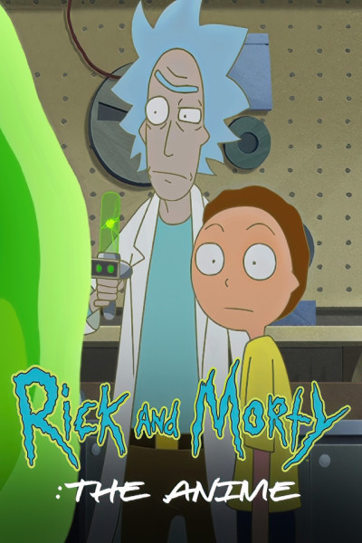 Rick and Morty: El Anime Castellano